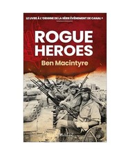 Rogue heroes macintyre ben - macintyre,,